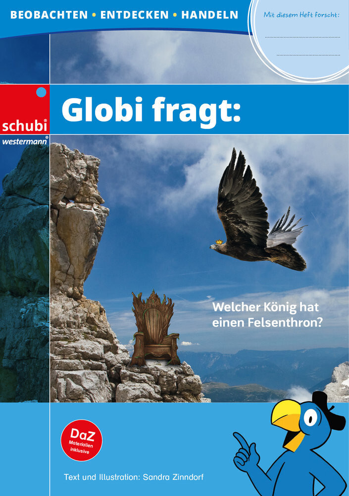 Coverabbildung Globi fragt: Welcher König hat einen Felsenthron?